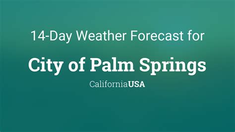 Palm Springs, CA Weather Conditions 